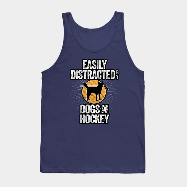 Easily Distracted by Dogs and Hockey Tank Top by eBrushDesign